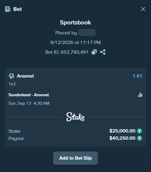 Bet slip: Sunderland - Arsenal, $25,000.00 stake at 1.61 odds, placed by stevenkhoury