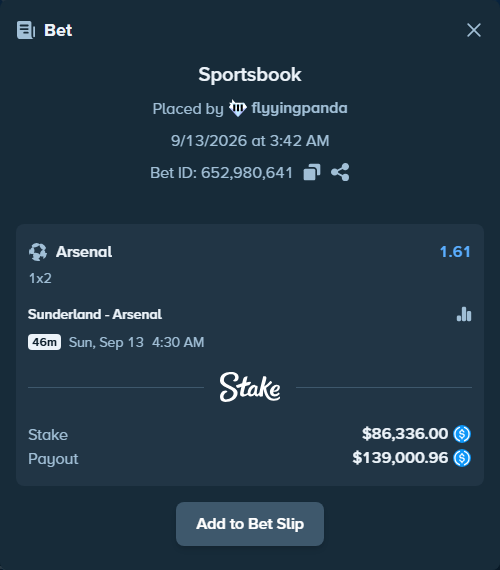 Bet slip: Sunderland - Arsenal, $86,336.00 stake at 1.61 odds, placed by flyyingpanda