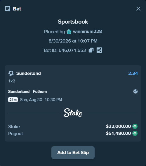 Bet slip: Sunderland - Fulham, $22,000.00 stake at 2.34 odds, placed by winnirium228