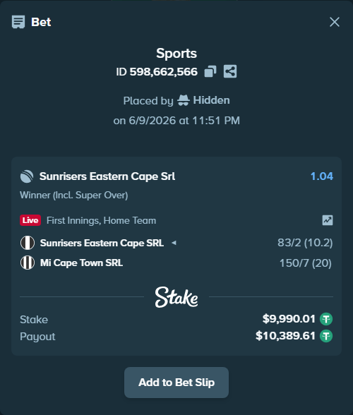 Bet slip: Sunrisers Eastern Cape SRL - Mi Cape Town SRL, $10,000.00 stake at 1.04 odds, placed by Hidden