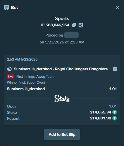 Bet slip: Sunrisers Hyderabad - Royal Challengers Bengaluru, $14,670.00 stake at 1.01 odds, placed by AghoriThakur