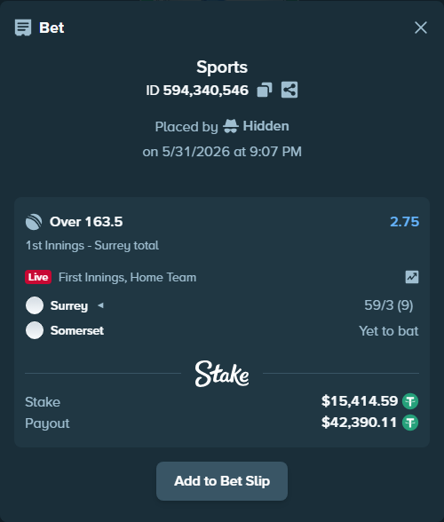 Bet slip: Surrey - Somerset, $15,430.00 stake at 2.75 odds, placed by Hidden