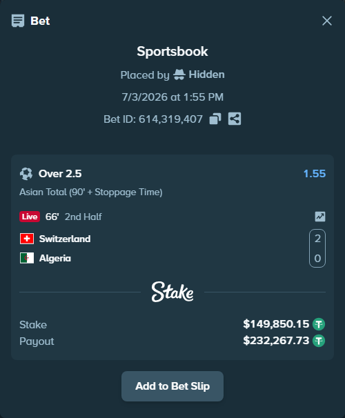 Bet slip: Switzerland - Algeria, $150,000.00 stake at 1.55 odds, placed by Hidden