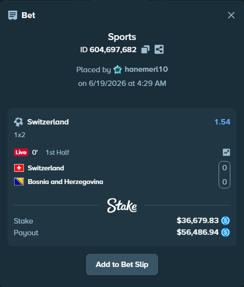 Bet slip: Switzerland - Bosnia and Herzegovina, $36,679.83 stake at 1.54 odds, placed by hanemerl10