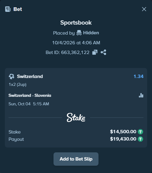 Bet slip: Switzerland - Slovenia, $14,500.00 stake at 1.34 odds, placed by jannrobbs