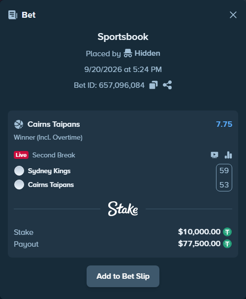 Bet slip: Sydney Kings - Cairns Taipans, $10,000.00 stake at 7.75 odds, placed by Hidden