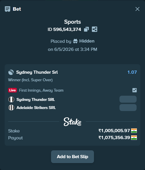 Bet slip: Sydney Thunder SRL - Adelaide Strikers SRL, $12,060.07 stake at 1.07 odds, placed by Hidden