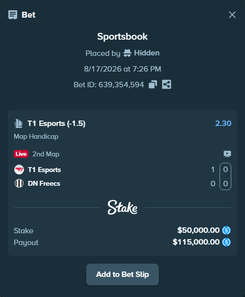 Bet slip: T1 Esports - DN SOOPers, $50,000.00 stake at 2.30 odds, placed by Hidden