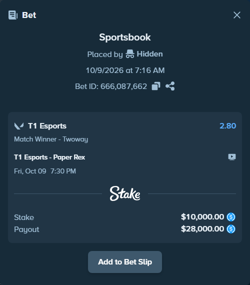 Bet slip: T1 Esports - Paper Rex, $10,000.00 stake at 2.80 odds, placed by Hidden