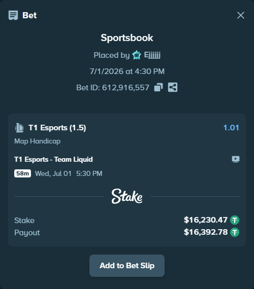 Bet slip: T1 Esports - Team Liquid, $16,246.70 stake at 1.01 odds, placed by Ejjjjjj