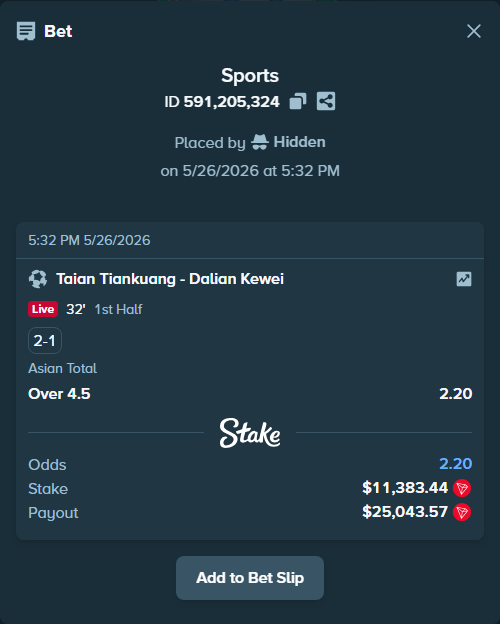 Bet slip: Taian Tiankuang - Dalian Kewei, $9,949.77 stake at 2.20 odds, placed by Hidden