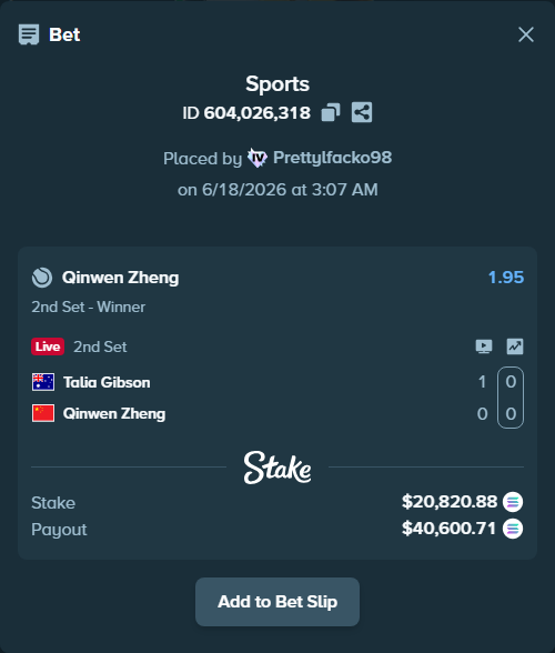 Bet slip: Talia Gibson - Qinwen Zheng, $19,517.55 stake at 1.95 odds, placed by Prettylfacko98