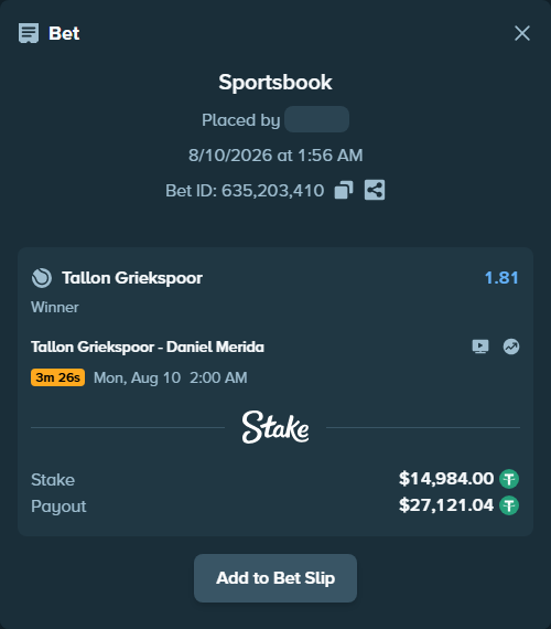 Bet slip: Tallon Griekspoor - Daniel Merida, $14,998.98 stake at 1.81 odds, placed by Othmane2kiks