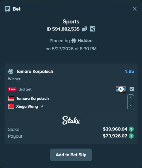 Bet slip: Tamara Korpatsch - Xinyu Wang, $40,000.00 stake at 1.85 odds, placed by Hidden
