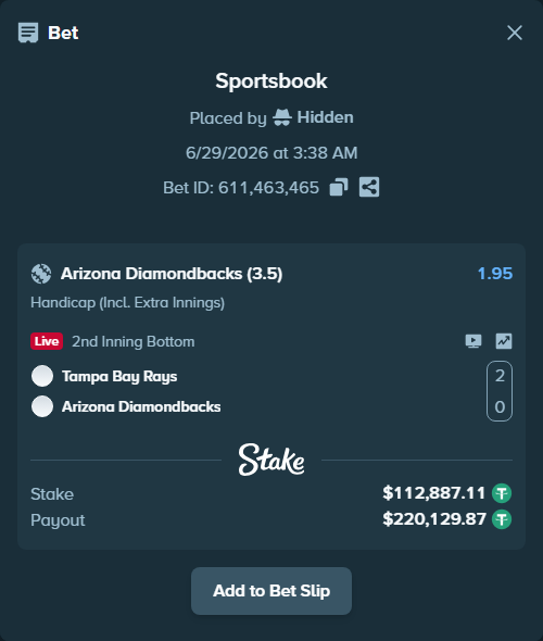 Bet slip: Tampa Bay Rays - Arizona Diamondbacks, $113,000.00 stake at 1.95 odds, placed by Hidden