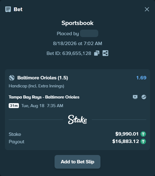 Bet slip: Tampa Bay Rays - Baltimore Orioles, $10,000.00 stake at 1.69 odds, placed by GoodVibes1