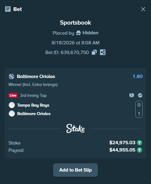 Bet slip: Tampa Bay Rays - Baltimore Orioles, $25,000.00 stake at 1.80 odds, placed by piropiro12