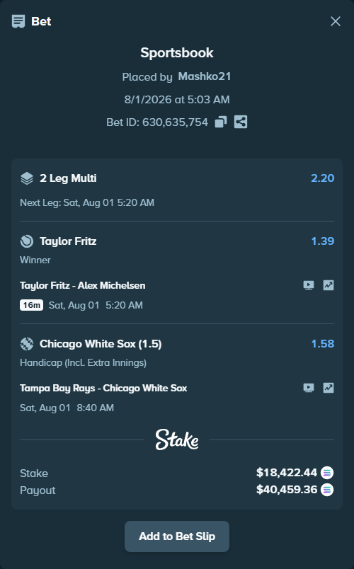Bet slip: Tampa Bay Rays - Chicago White Sox, $18,367.77 stake at 1.58 odds, placed by Mashko21