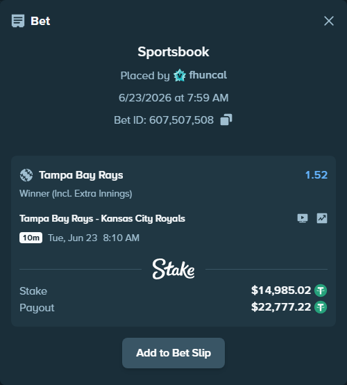 Bet slip: Tampa Bay Rays - Kansas City Royals, $15,000.00 stake at 1.52 odds, placed by fhuncal