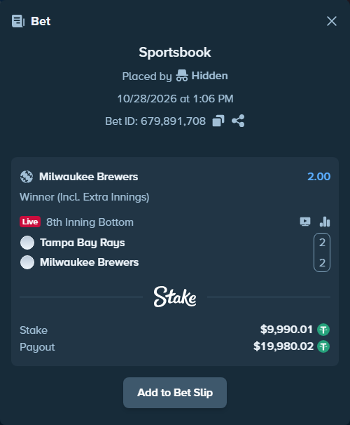 Bet slip: Tampa Bay Rays - Milwaukee Brewers, $10,000.00 stake at 2.00 odds, placed by DMNTE96