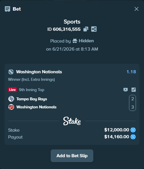 Bet slip: Tampa Bay Rays - Washington Nationals, $12,000.00 stake at 1.18 odds, placed by Hidden