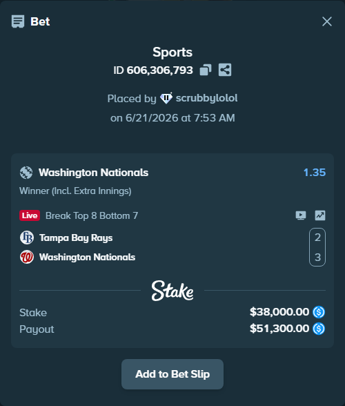 Bet slip: Tampa Bay Rays - Washington Nationals, $38,000.00 stake at 1.35 odds, placed by scrubbylolol