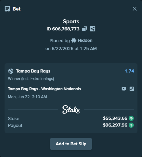 Bet slip: Tampa Bay Rays - Washington Nationals, $55,399.00 stake at 1.74 odds, placed by Hidden