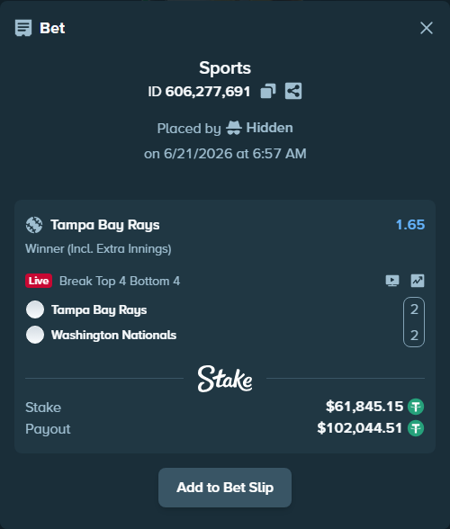 Bet slip: Tampa Bay Rays - Washington Nationals, $61,907.00 stake at 1.65 odds, placed by Hidden