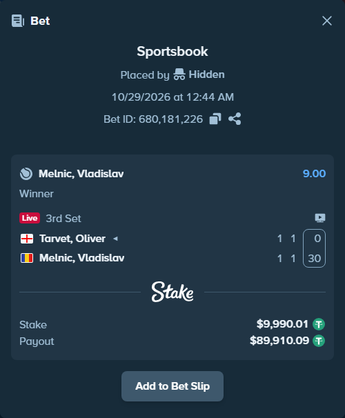 Bet slip: Tarvet, Oliver - Melnic, Vladislav, $10,000.00 stake at 9.00 odds, placed by Hidden