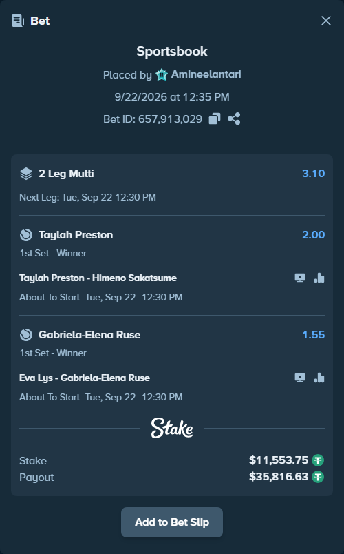 Bet slip: Taylah Preston - Himeno Sakatsume, $11,553.75 stake at 2.00 odds, placed by Amineelantari