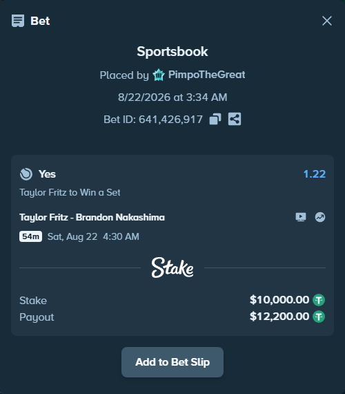 Bet slip: Taylor Fritz - Brandon Nakashima, $10,000.00 stake at 1.22 odds, placed by PimpoTheGreat