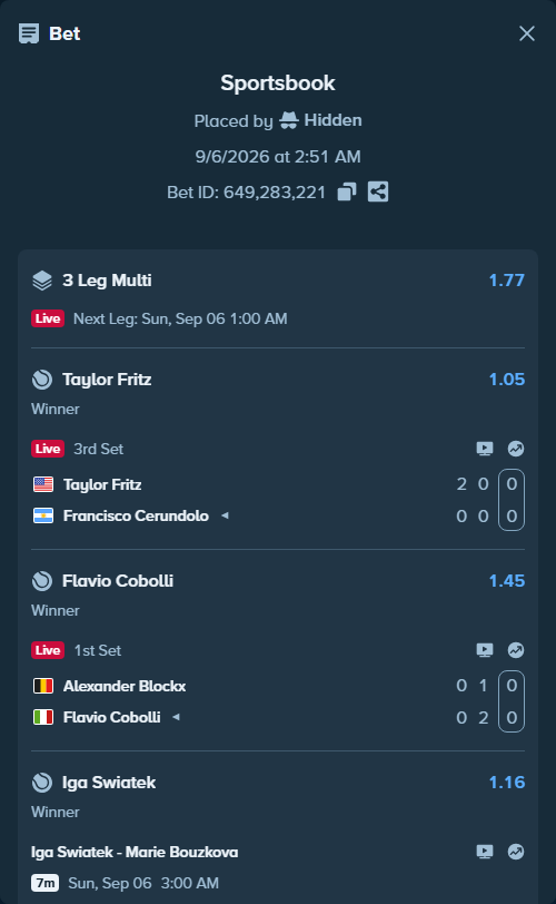 Bet slip: Taylor Fritz - Francisco Cerundolo, $29,997.00 stake at 1.05 odds, placed by Hidden