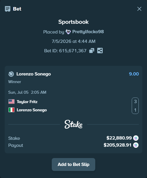 Bet slip: Taylor Fritz - Lorenzo Sonego, $22,739.97 stake at 9.00 odds, placed by Prettylfacko98
