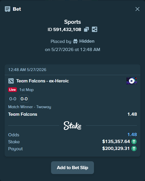 Bet slip: Team Falcons - ex-Heroic, $135,493.00 stake at 1.48 odds, placed by Hidden
