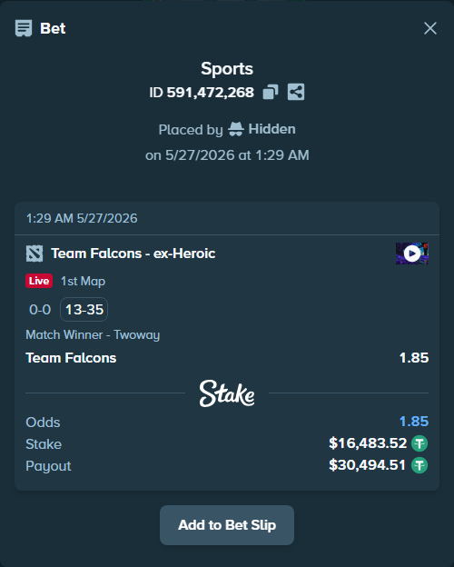 Bet slip: Team Falcons - ex-Heroic, $16,500.00 stake at 1.85 odds, placed by Hidden