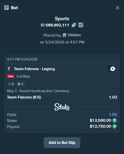 Bet slip: Team Falcons - Legacy, $12,500.00 stake at 1.02 odds, placed by Hidden