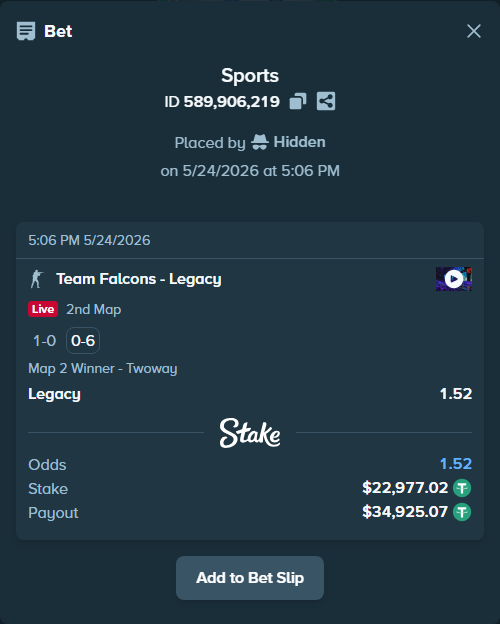 Bet slip: Team Falcons - Legacy, $23,000.00 stake at 1.52 odds, placed by Hidden