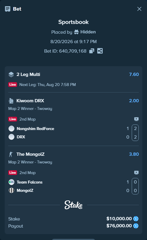 Bet slip: Team Falcons - The MongolZ, $10,000.00 stake at 3.80 odds, placed by Hidden