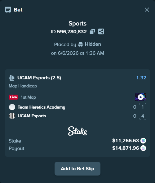 Bet slip: Team Heretics Academy - UCAM Esports, $12,852.88 stake at 1.32 odds, placed by Hidden