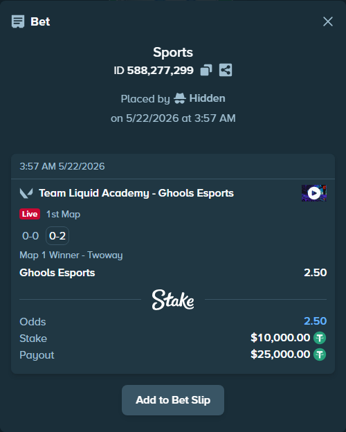 Bet slip: Team Liquid Academy - Ghools Esports, $10,010.00 stake at 2.50 odds, placed by Hidden