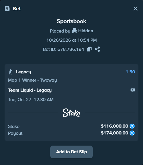 Bet slip: Team Liquid - Legacy, $116,000.00 stake at 1.50 odds, placed by Hidden