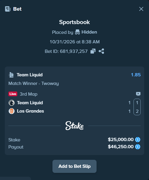 Bet slip: Team Liquid - Los Grandes, $25,000.00 stake at 1.85 odds, placed by Hidden