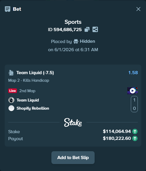 Bet slip: Team Liquid - Shopify Rebellion, $114,179.00 stake at 1.58 odds, placed by Hidden