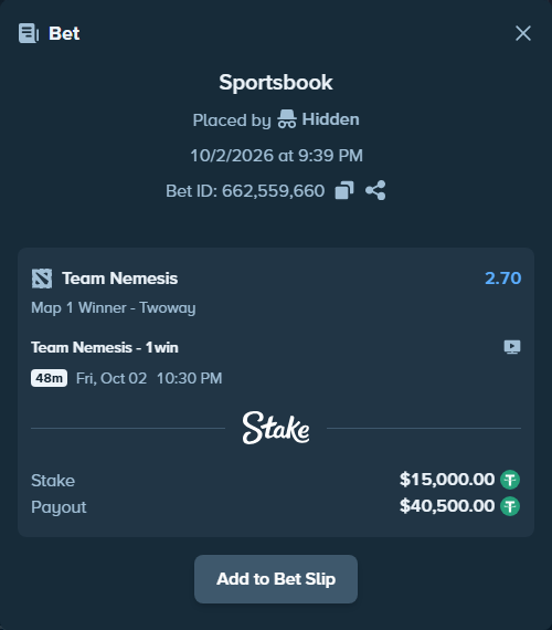 Bet slip: Team Nemesis - 1win, $15,000.00 stake at 2.70 odds, placed by Hidden