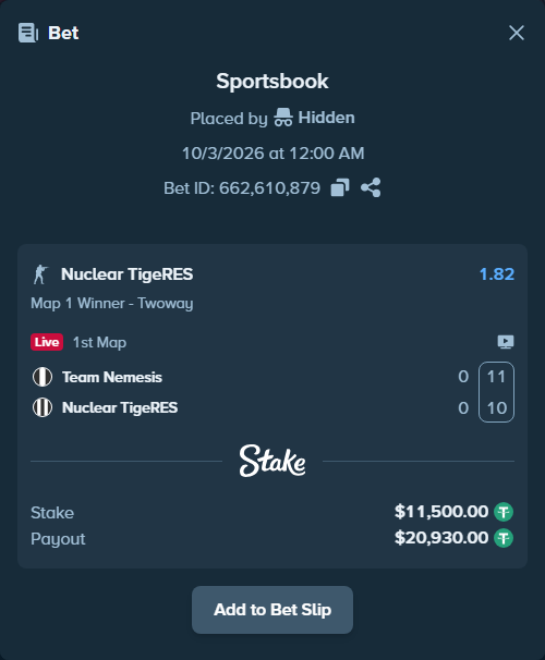 Bet slip: Team Nemesis - Nuclear TigeRES, $11,500.00 stake at 1.82 odds, placed by Hidden