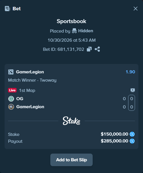 Bet slip: Team OG - GamerLegion, $150,000.00 stake at 1.90 odds, placed by Hidden