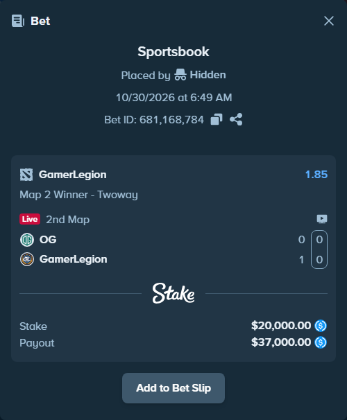 Bet slip: Team OG - GamerLegion, $20,000.00 stake at 1.85 odds, placed by Hidden