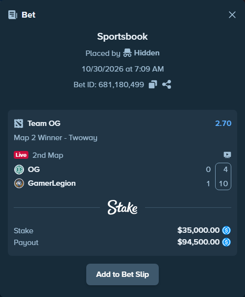 Bet slip: Team OG - GamerLegion, $35,000.00 stake at 2.70 odds, placed by Hidden