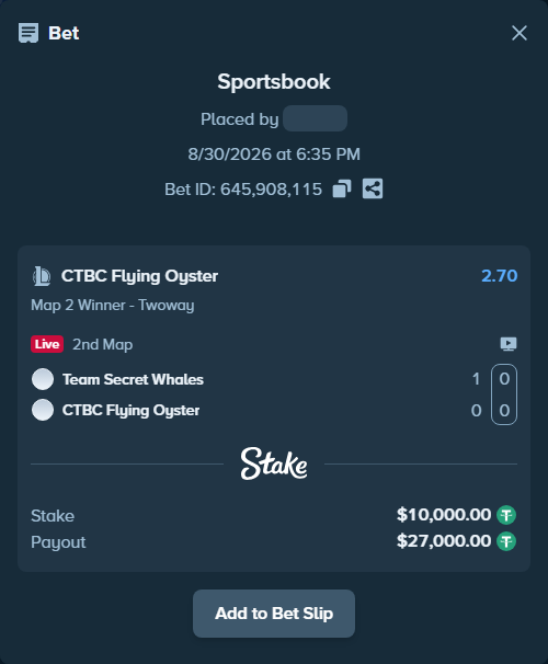 Bet slip: Team Secret Whales - CTBC Flying Oyster, $10,000.00 stake at 2.70 odds, placed by fantasy7788