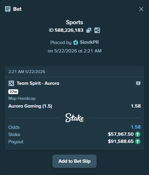 Bet slip: Team Spirit - Aurora Gaming, $58,025.47 stake at 1.58 odds, placed by SlavikPR